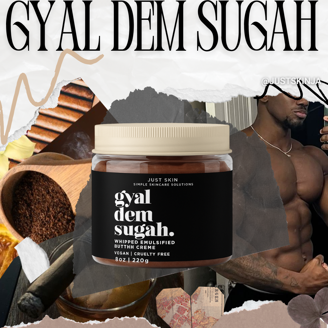 GYAL DEM SUGAH BODY BUTTER CREMÈ - 8 OZ